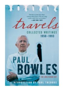 Travels by Paul Bowles book